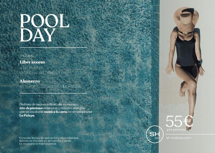 Pool Day + Comida SH Hoteles Pool Day + Comida SH Hoteles